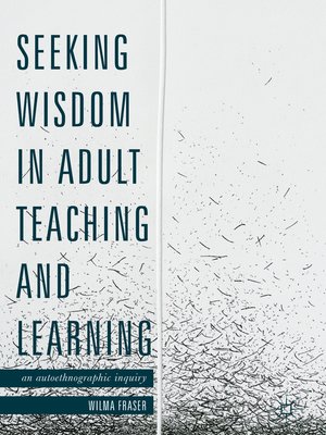 cover image of Seeking Wisdom in Adult Teaching and Learning